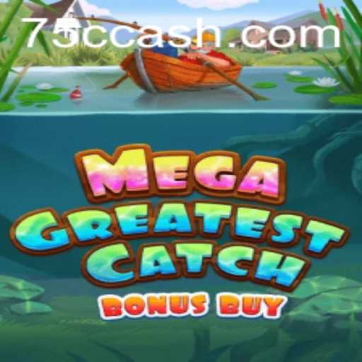 Explorando o Mundo de MegaGreatestCatchBonusBuy